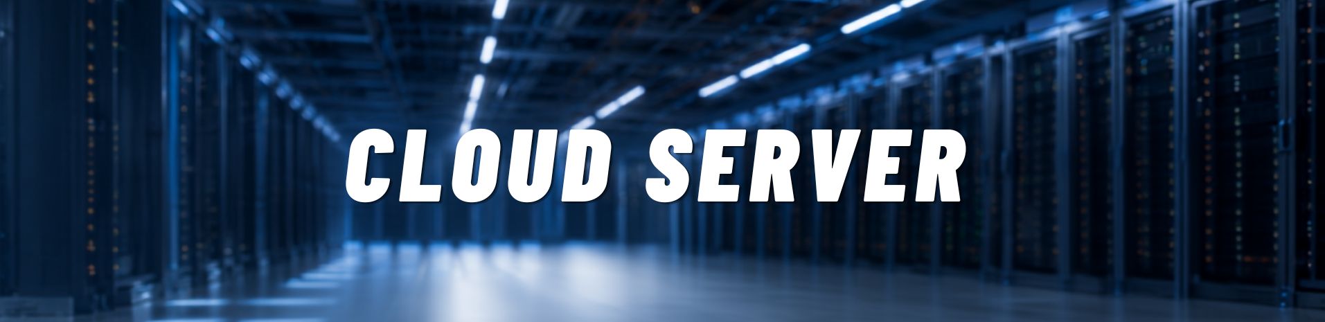 CLOUD SERVER