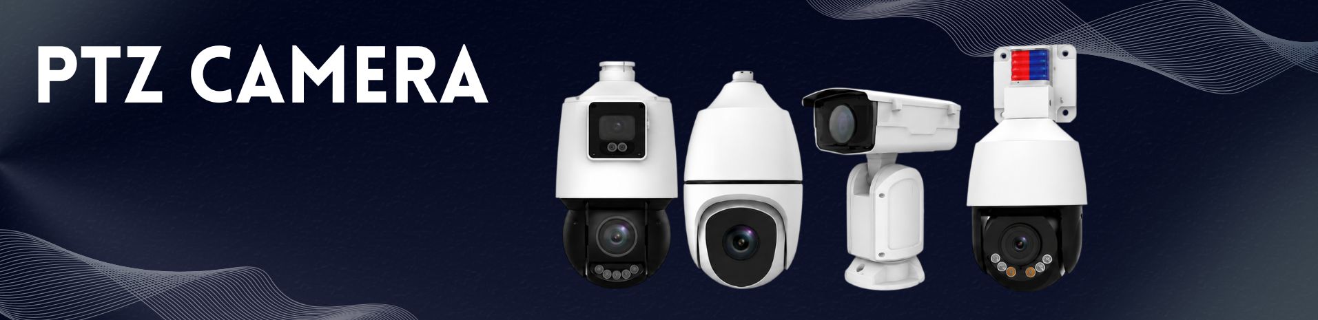 PTZ CAMERA