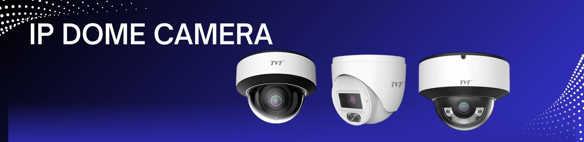 IP DOME CAMERA